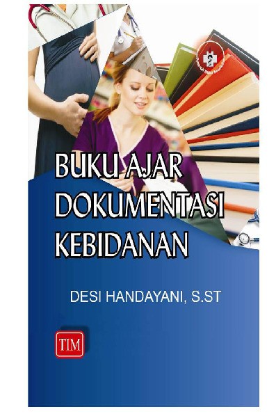 Buku Ajar Dokumentasi Kebidanan